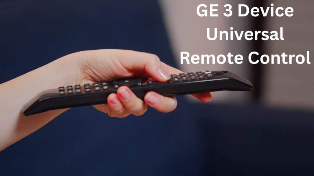 GE 3 Device Universal Remote Control