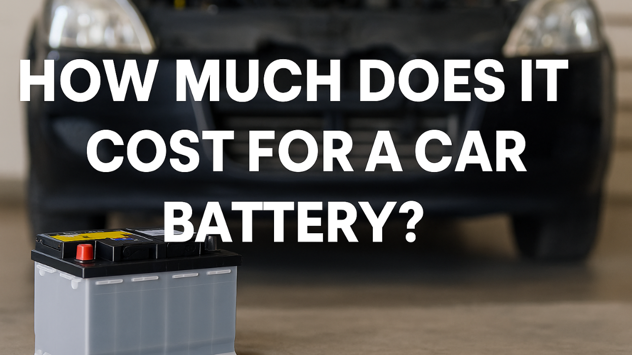 Cost for a Car Battery