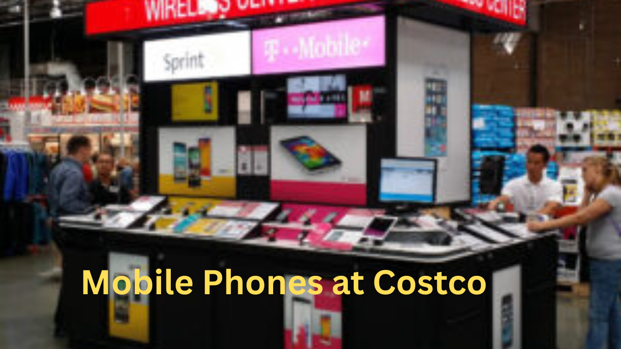Mobile Phones at Costco