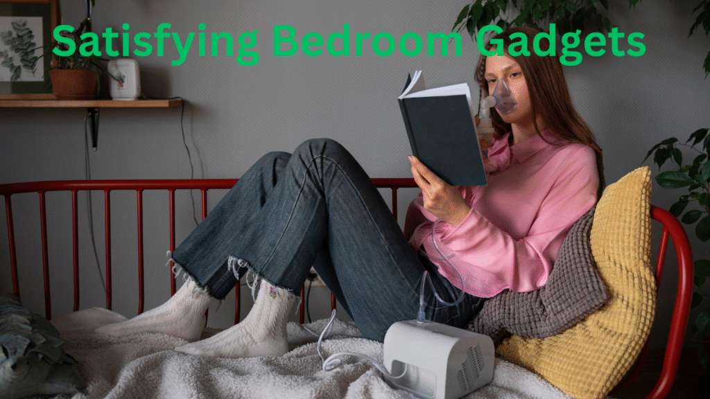 Satisfying Bedroom Gadgets