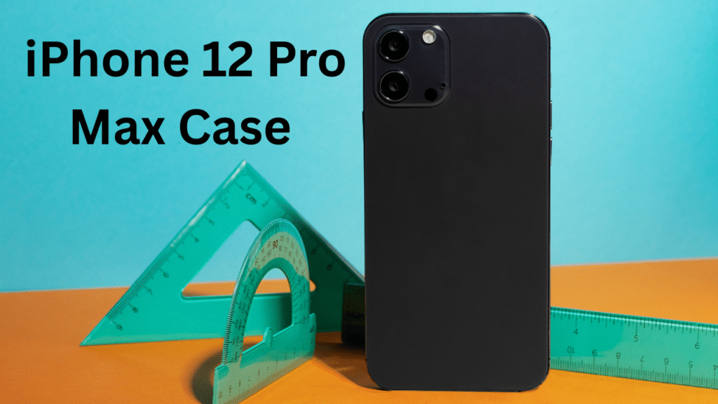Iphone 12 Pro Max Case