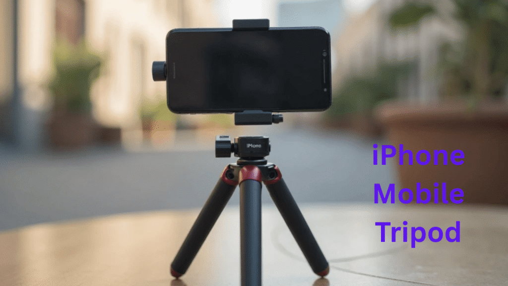 iPhone Mobile Tripod