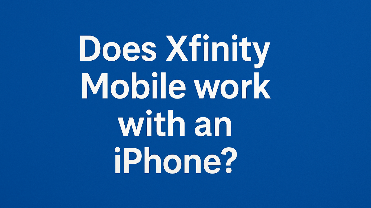 iPhone Xfinity Mobile