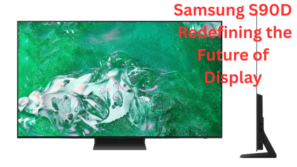 Samsung S90D